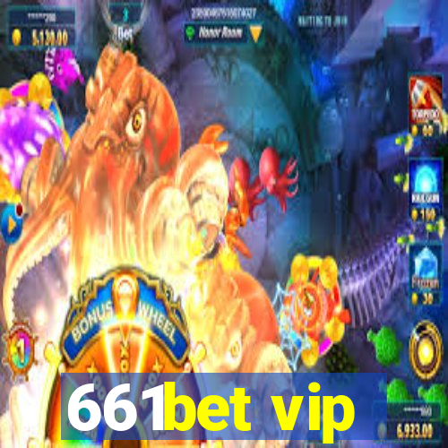 661bet vip